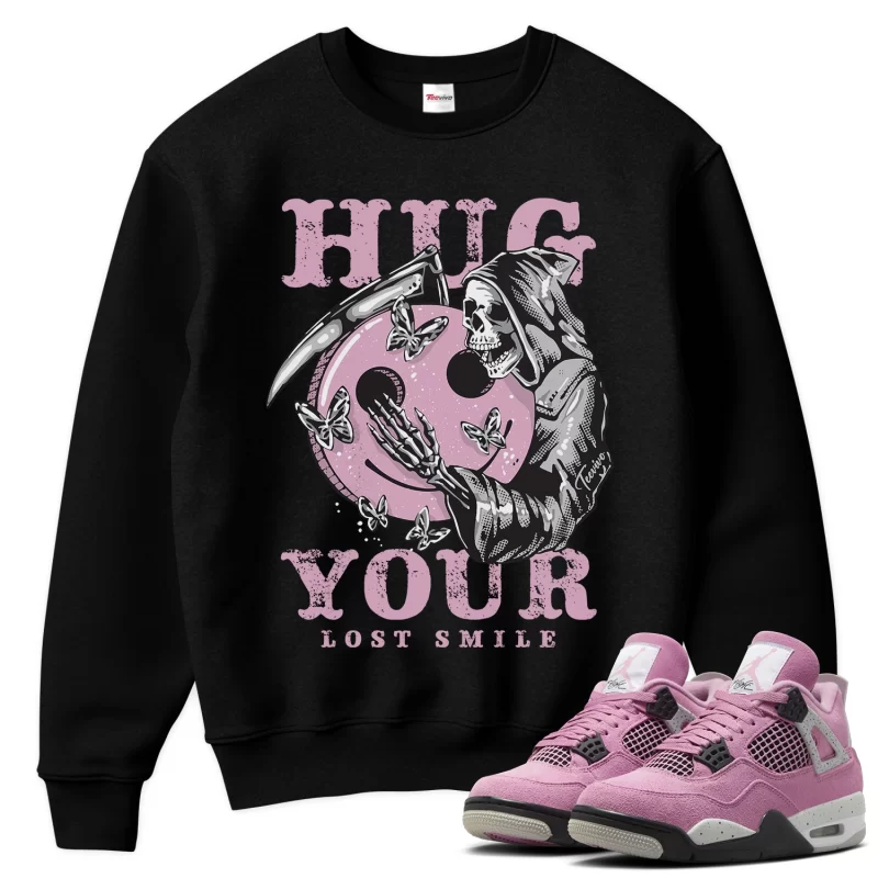 TeeVivo Sweatshirt Match Air Jordan 4 Retro Orchid Hug your lost smile – Air Jordan 4 Sweatshirt, AJ4 Sweatshirt