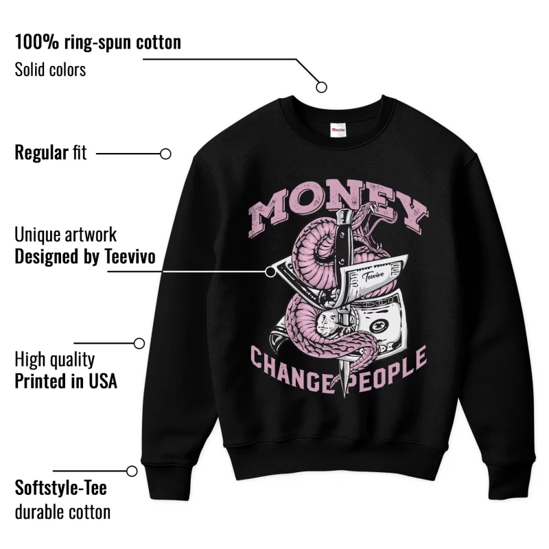 TeeVivo Sweatshirt Match Air Jordan 4 Retro Orchid Money change people – Air Jordan 4 Sweatshirt, AJ4 Sweatshirt