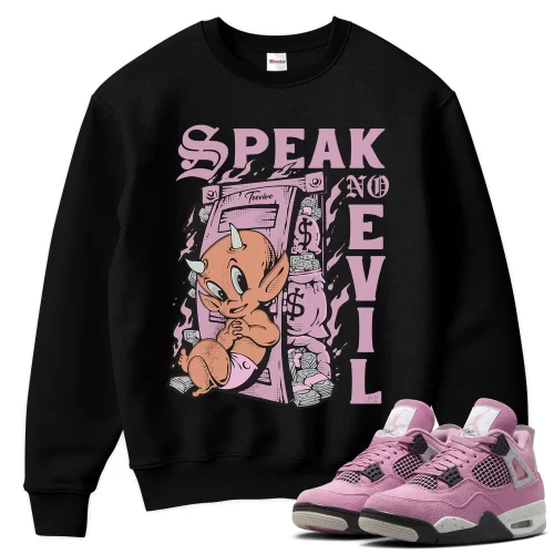 TeeVivo Sweatshirt Match Air Jordan 4 Retro Orchid Speak no evil – Air Jordan 4 Sweatshirt, AJ4 Sweatshirt