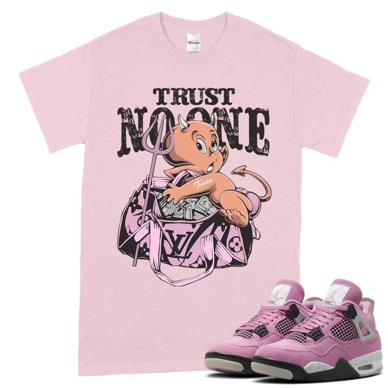 TeeVivo T-Shirt Match Air Jordan 4 Retro Orchid Trust no one – Air Jordan 4 Shirt, AJ4 Shirt