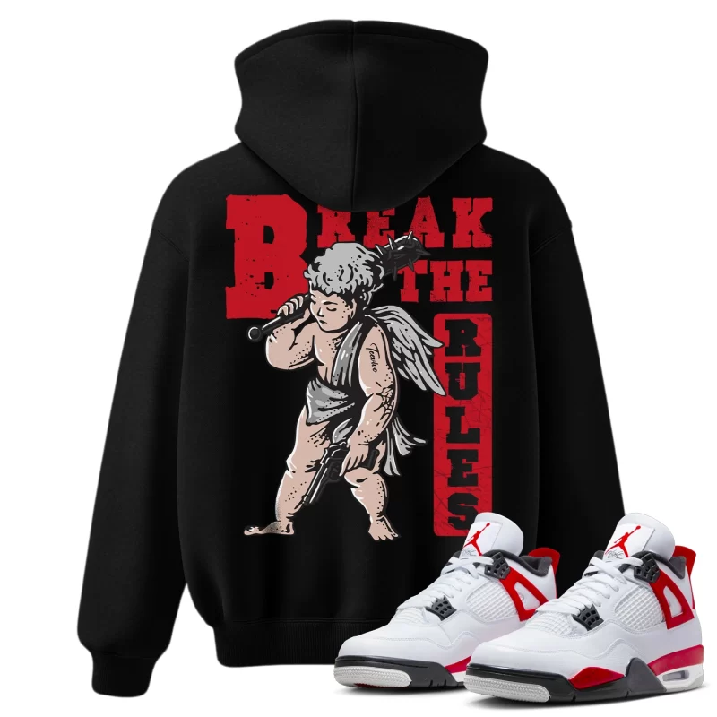 TeeVivo Hoodie Match Air Jordan 4 Retro Red Cement Break the rules – Air Jordan 4 Hoodie, AJ4 Hoodie