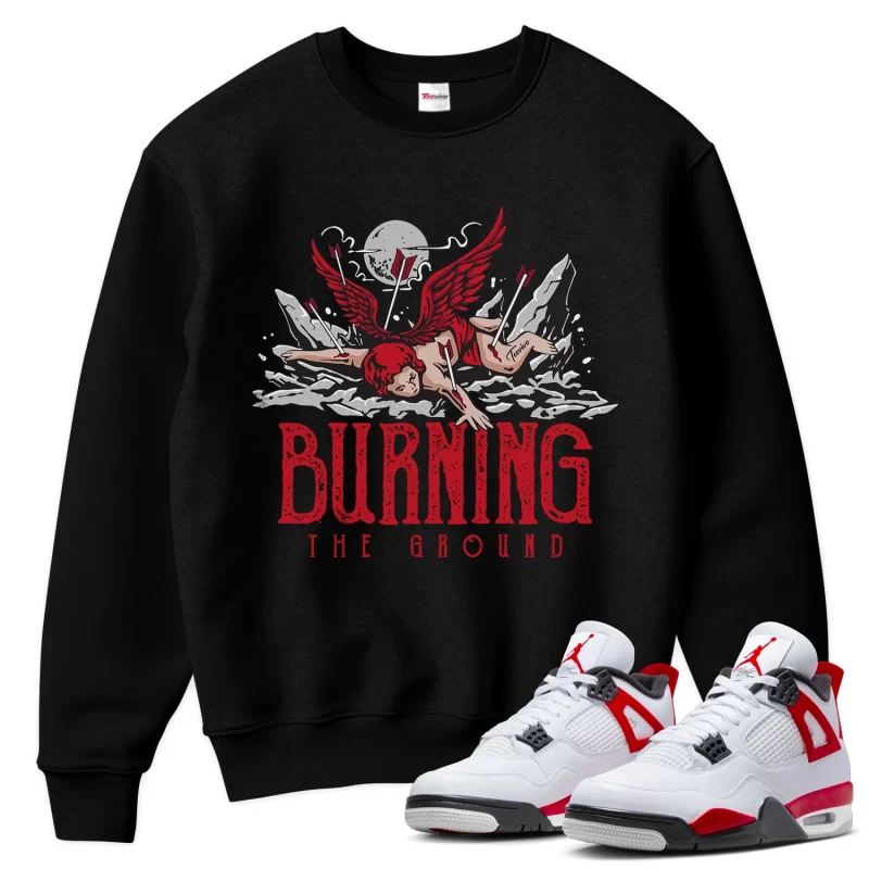 TeeVivo Sweatshirt Match Air Jordan 4 Retro Red Cement Burning the ground – Air Jordan 4 Sweatshirt, AJ4 Sweatshirt