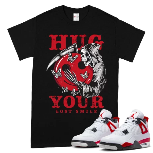 TeeVivo T-Shirt Match Air Jordan 4 Retro Red Cement Hug your lost smile – Air Jordan 4 Shirt, AJ4 Shirt