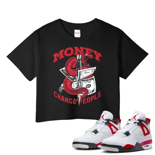 TeeVivo Crop Top Match Air Jordan 4 Retro Red Cement Money change people – Air Jordan 4 Crop Top, AJ4 Crop Top
