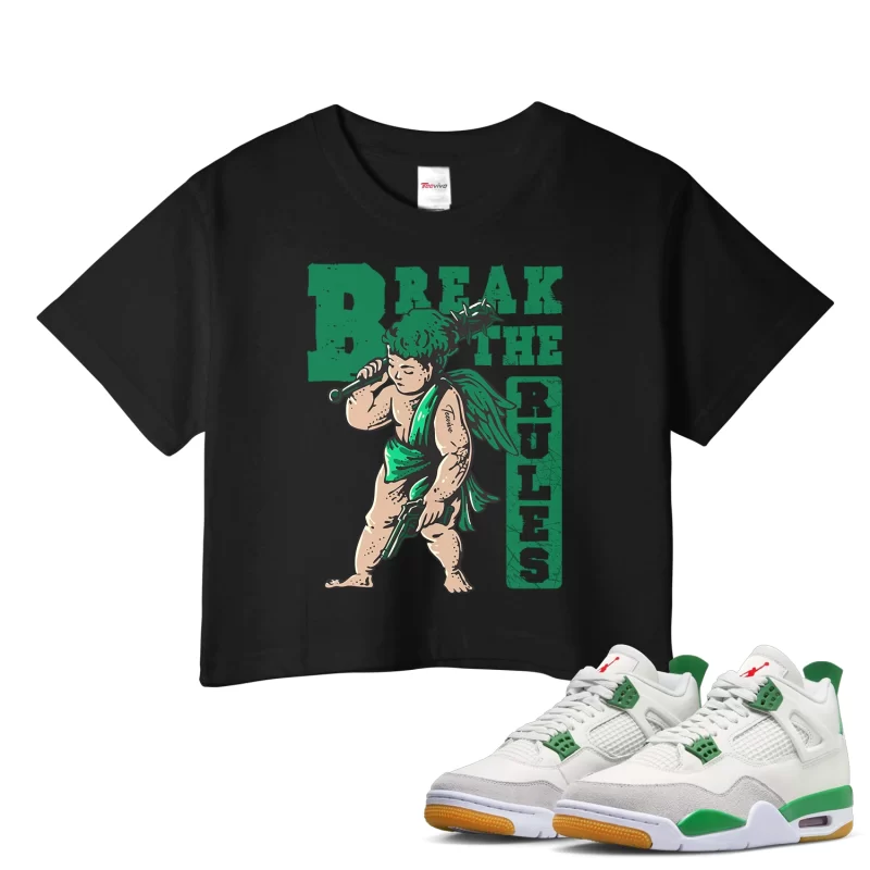 TeeVivo Crop Top Match Air Jordan 4 Retro SB Pine Green Break the rules – Air Jordan 4 Crop Top, AJ4 Crop Top