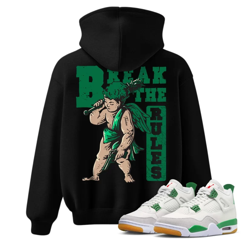 TeeVivo Hoodie Match Air Jordan 4 Retro SB Pine Green Break the rules – Air Jordan 4 Hoodie, AJ4 Hoodie