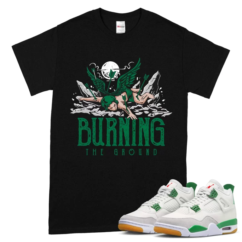 TeeVivo T-Shirt Match Air Jordan 4 Retro SB Pine Green Burning the ground – Air Jordan 4 Shirt, AJ4 Shirt
