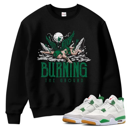 TeeVivo Sweatshirt Match Air Jordan 4 Retro SB Pine Green Burning the ground – Air Jordan 4 Sweatshirt, AJ4 Sweatshirt