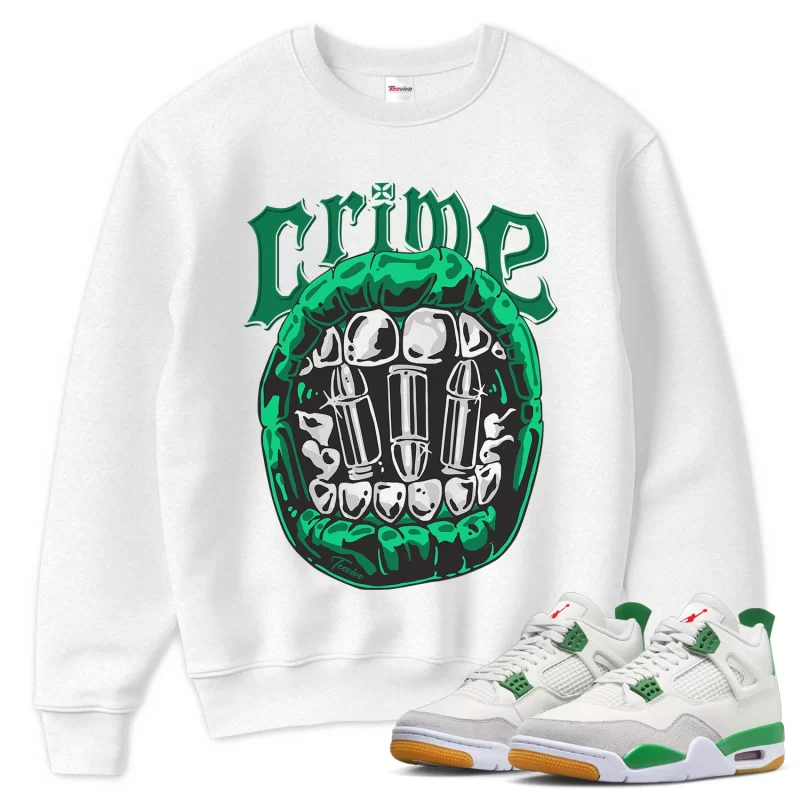 TeeVivo Sweatshirt Match Air Jordan 4 Retro SB Pine Green Crime – Air Jordan 4 Sweatshirt, AJ4 Sweatshirt