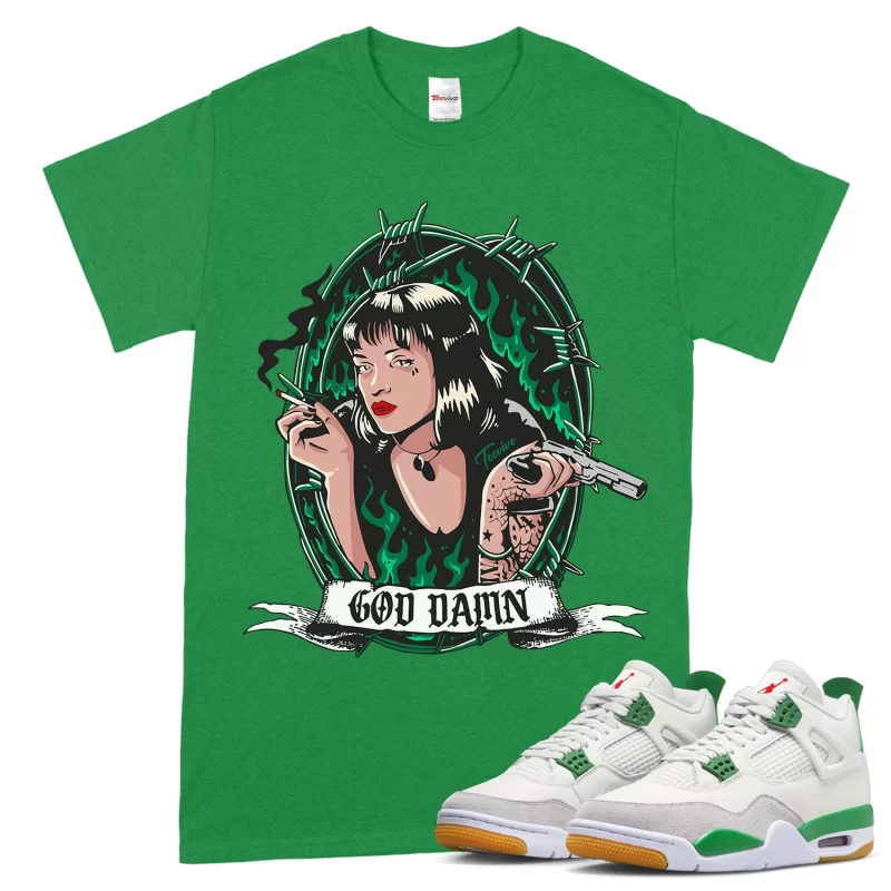 TeeVivo T-Shirt Match Air Jordan 4 Retro SB Pine Green God Daaamn – Air Jordan 4 Shirt, AJ4 Shirt