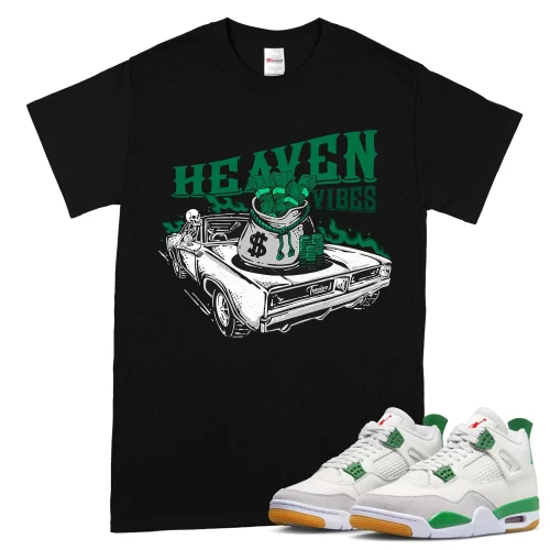 TeeVivo T-Shirt Match Air Jordan 4 Retro SB Pine Green Heaven vibes – Air Jordan 4 Shirt, AJ4 Shirt