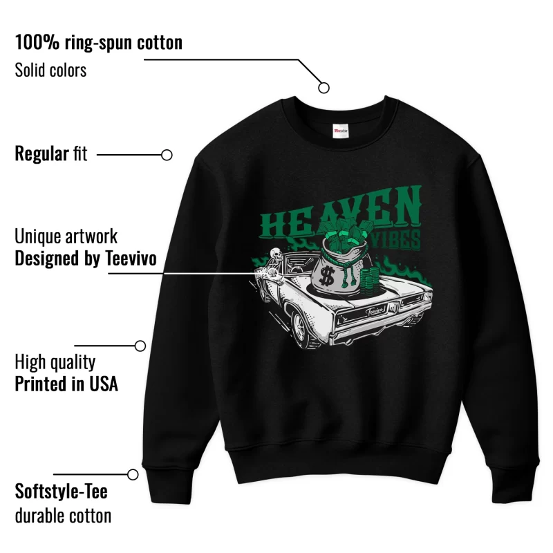 TeeVivo Sweatshirt Match Air Jordan 4 Retro SB Pine Green Heaven vibes – Air Jordan 4 Sweatshirt, AJ4 Sweatshirt