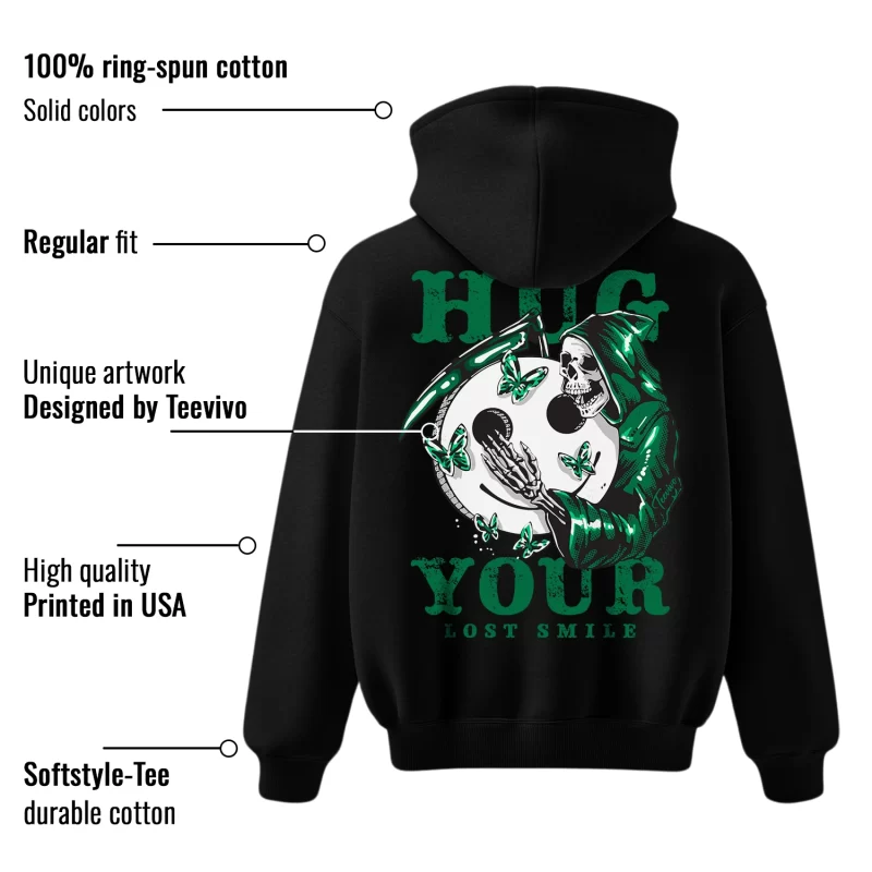 TeeVivo Hoodie Match Air Jordan 4 Retro SB Pine Green Hug your lost smile – Air Jordan 4 Hoodie, AJ4 Hoodie
