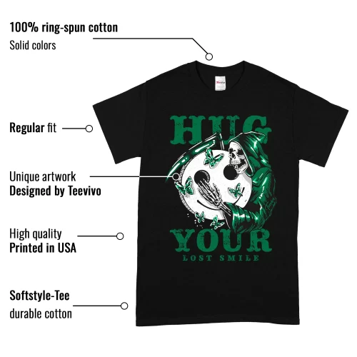 TeeVivo T-Shirt Match Air Jordan 4 Retro SB Pine Green Hug your lost smile – Air Jordan 4 Shirt, AJ4 Shirt