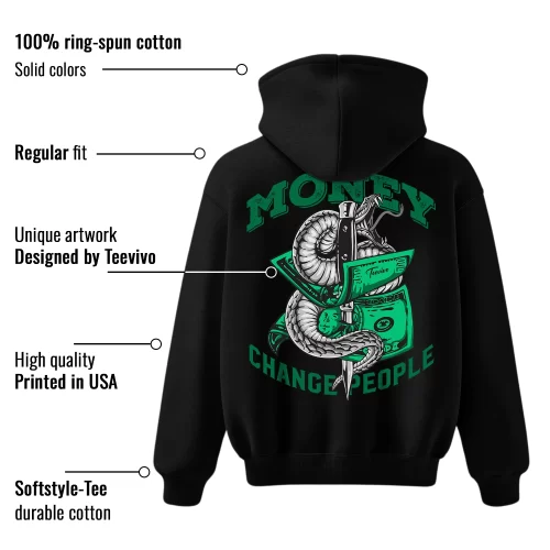 TeeVivo Hoodie Match Air Jordan 4 Retro SB Pine Green Money change people – Air Jordan 4 Hoodie, AJ4 Hoodie