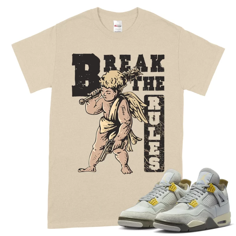 TeeVivo T-Shirt Match Air Jordan 4 Retro SE Craft Photon Dust Break the rules – Air Jordan 4 Shirt, AJ4 Shirt