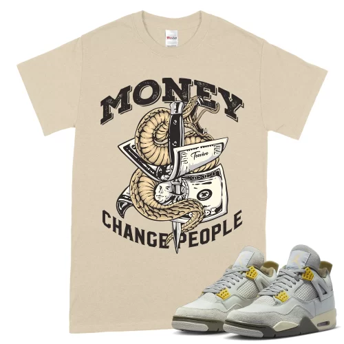 TeeVivo T-Shirt Match Air Jordan 4 Retro SE Craft Photon Dust Money change people – Air Jordan 4 Shirt, AJ4 Shirt
