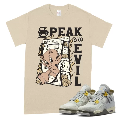TeeVivo T-Shirt Match Air Jordan 4 Retro SE Craft Photon Dust Speak no evil – Air Jordan 4 Shirt, AJ4 Shirt