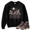 TeeVivo Sweatshirt Match Air Jordan 4 Retro SP A Ma Maniére Violet Ore Burning the ground – Air Jordan 4 Sweatshirt, AJ4 Sweatshirt