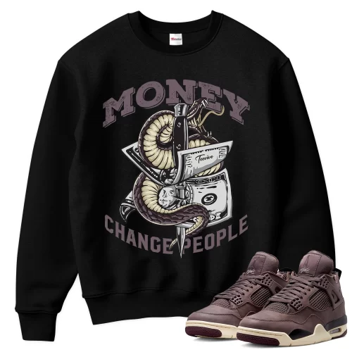 TeeVivo Sweatshirt Match Air Jordan 4 Retro SP A Ma Maniére Violet Ore Money change people – Air Jordan 4 Sweatshirt, AJ4 Sweatshirt