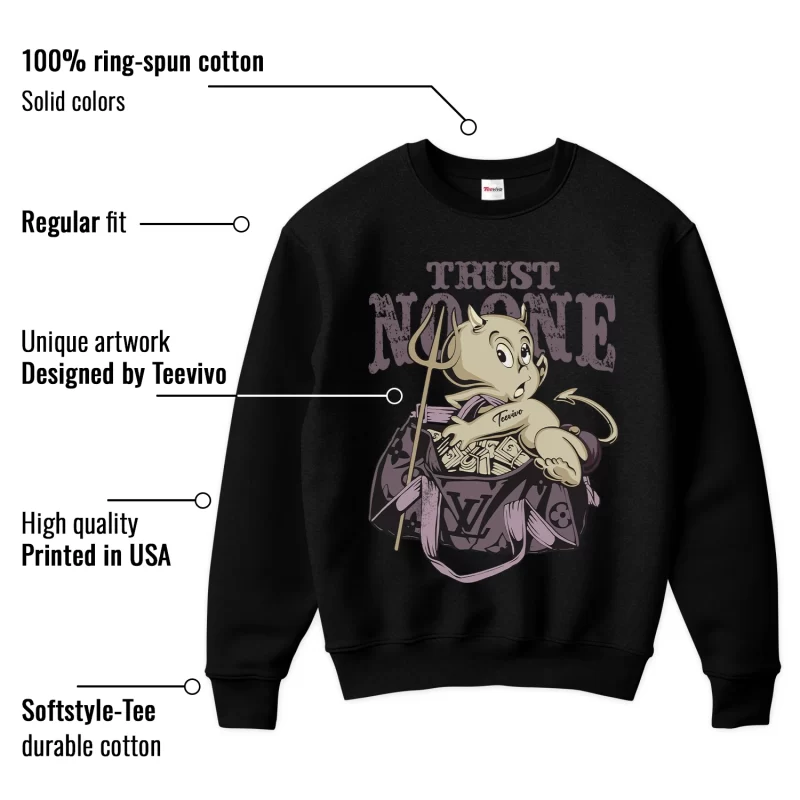 TeeVivo Sweatshirt Match Air Jordan 4 Retro SP A Ma Maniére Violet Ore Trust no one – Air Jordan 4 Sweatshirt, AJ4 Sweatshirt