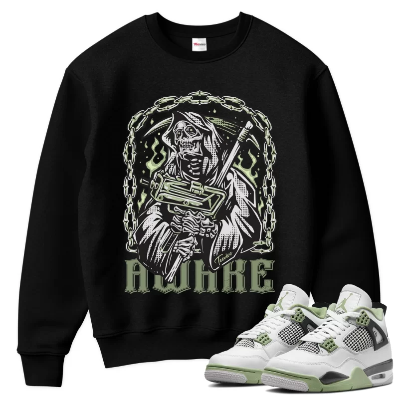 TeeVivo Sweatshirt Match Air Jordan 4 Retro Seafoam Awake – Air Jordan 4 Sweatshirt, AJ4 Sweatshirt