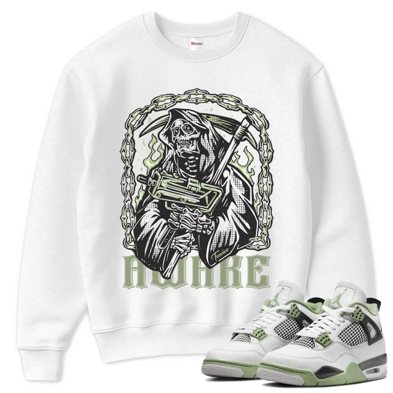 TeeVivo Sweatshirt Match Air Jordan 4 Retro Seafoam Awake – Air Jordan 4 Sweatshirt, AJ4 Sweatshirt