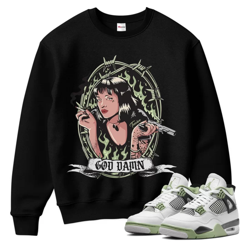 TeeVivo Sweatshirt Match Air Jordan 4 Retro Seafoam God Daaamn – Air Jordan 4 Sweatshirt, AJ4 Sweatshirt