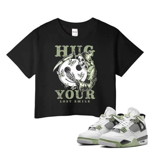 TeeVivo Crop Top Match Air Jordan 4 Retro Seafoam Hug your lost smile – Air Jordan 4 Crop Top, AJ4 Crop Top