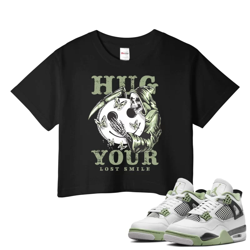TeeVivo Crop Top Match Air Jordan 4 Retro Seafoam Hug your lost smile – Air Jordan 4 Crop Top, AJ4 Crop Top