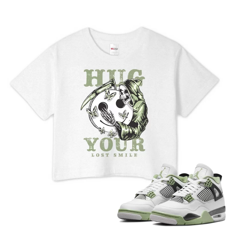 TeeVivo Crop Top Match Air Jordan 4 Retro Seafoam Hug your lost smile – Air Jordan 4 Crop Top, AJ4 Crop Top