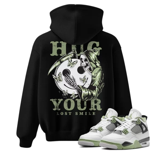 TeeVivo Hoodie Match Air Jordan 4 Retro Seafoam Hug your lost smile – Air Jordan 4 Hoodie, AJ4 Hoodie