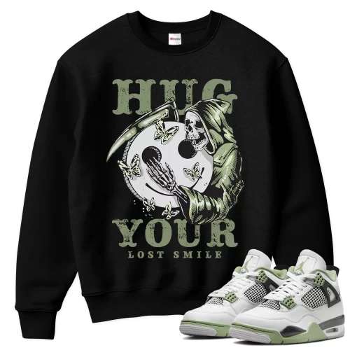 TeeVivo Sweatshirt Match Air Jordan 4 Retro Seafoam Hug your lost smile – Air Jordan 4 Sweatshirt, AJ4 Sweatshirt