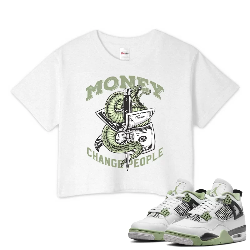 TeeVivo Crop Top Match Air Jordan 4 Retro Seafoam Money change people – Air Jordan 4 Crop Top, AJ4 Crop Top