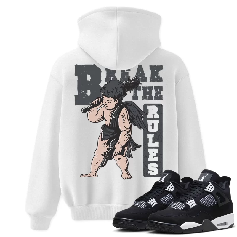 TeeVivo Hoodie Match Air Jordan 4 Retro White Thunder Break the rules – Air Jordan 4 Hoodie, AJ4 Hoodie