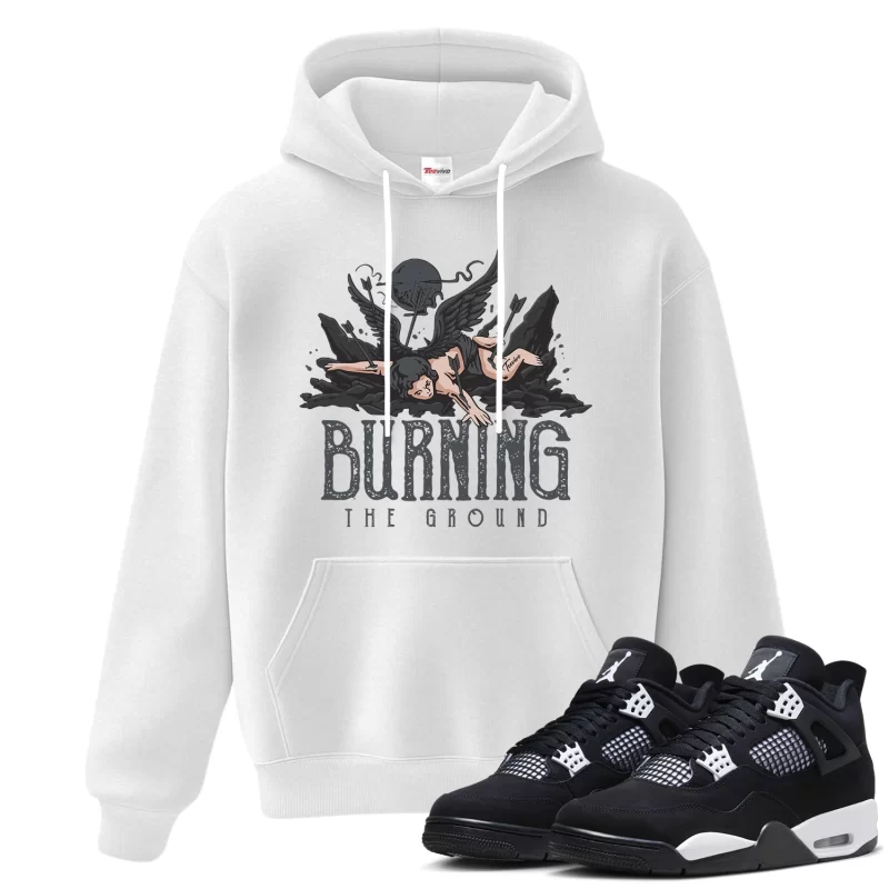 TeeVivo Hoodie Match Air Jordan 4 Retro White Thunder Burning the ground – Air Jordan 4 Hoodie, AJ4 Hoodie