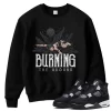 TeeVivo Sweatshirt Match Air Jordan 4 Retro White Thunder Burning the ground – Air Jordan 4 Sweatshirt, AJ4 Sweatshirt