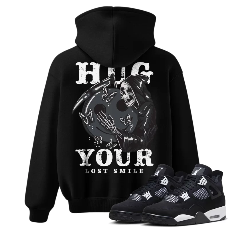TeeVivo Hoodie Match Air Jordan 4 Retro White Thunder Hug your lost smile – Air Jordan 4 Hoodie, AJ4 Hoodie