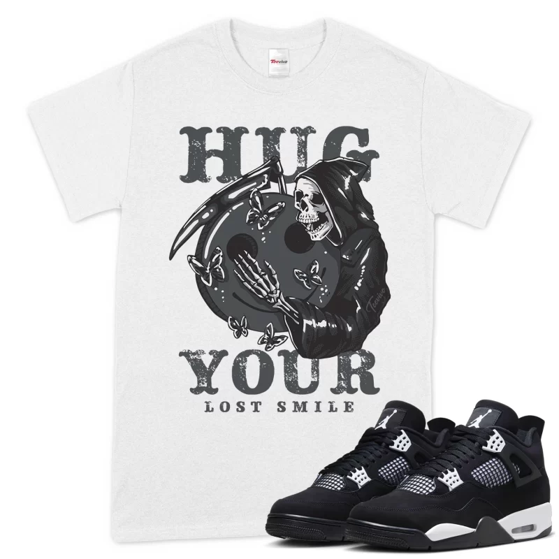 TeeVivo T-Shirt Match Air Jordan 4 Retro White Thunder Hug your lost smile – Air Jordan 4 Shirt, AJ4 Shirt
