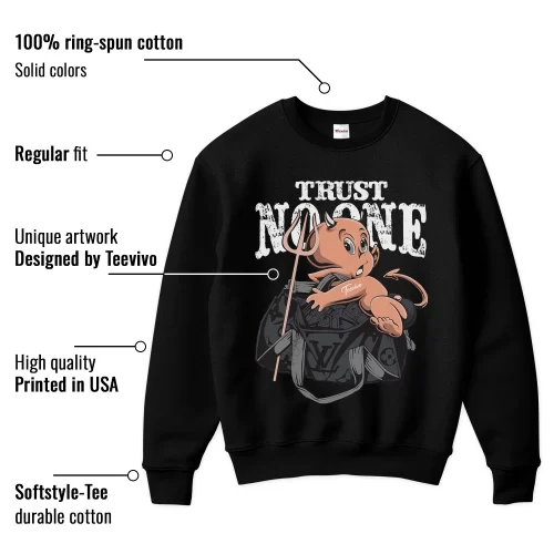 TeeVivo Sweatshirt Match Air Jordan 4 Retro White Thunder Trust no one – Air Jordan 4 Sweatshirt, AJ4 Sweatshirt