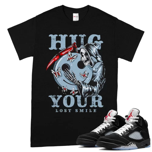 TeeVivo T-Shirt Match Air Jordan 5 Retro OG Black Metallic Reimagined Hug your lost smile – Air Jordan 5 Shirt, AJ5 Shirt