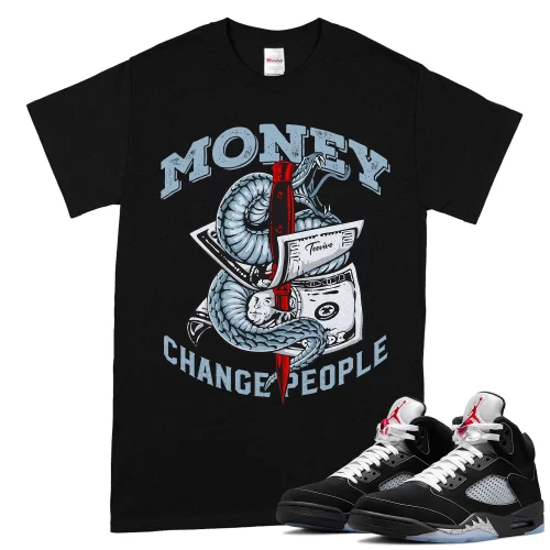 TeeVivo T-Shirt Match Air Jordan 5 Retro OG Black Metallic Reimagined Money change people – Air Jordan 5 Shirt, AJ5 Shirt