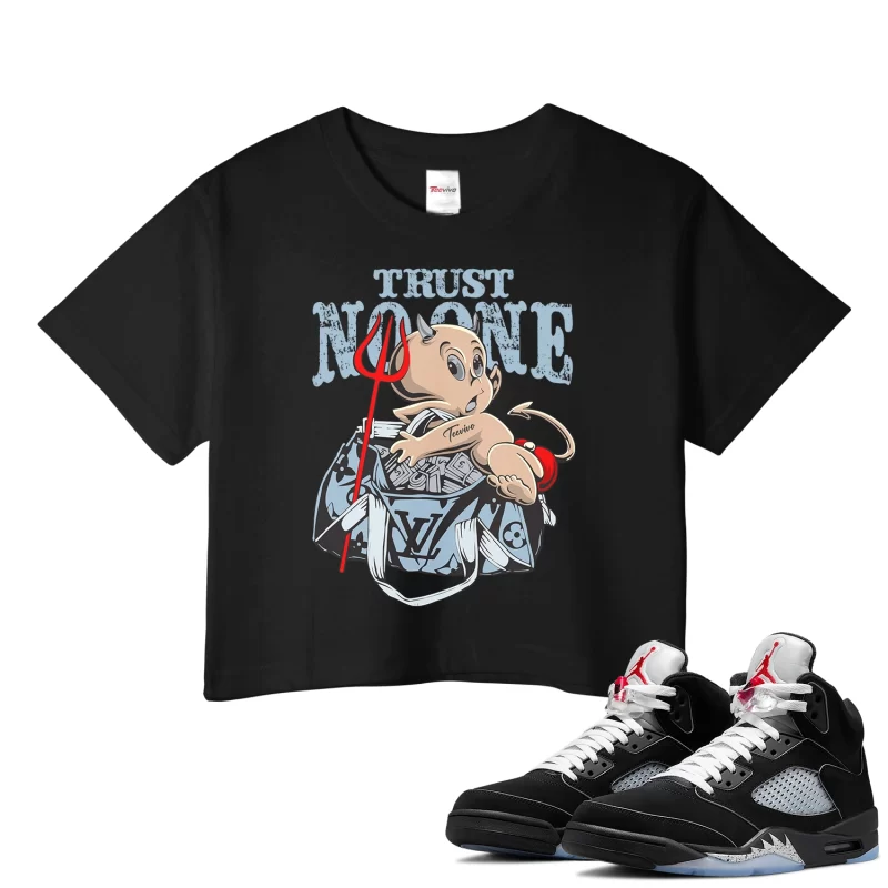 TeeVivo Crop Top Match Air Jordan 5 Retro OG Black Metallic Reimagined Trust no one – Air Jordan 5 Crop Top, AJ5 Crop Top