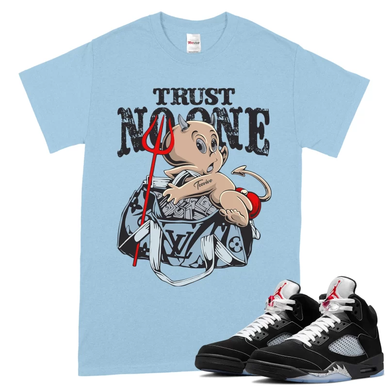 TeeVivo T-Shirt Match Air Jordan 5 Retro OG Black Metallic Reimagined Trust no one – Air Jordan 5 Shirt, AJ5 Shirt