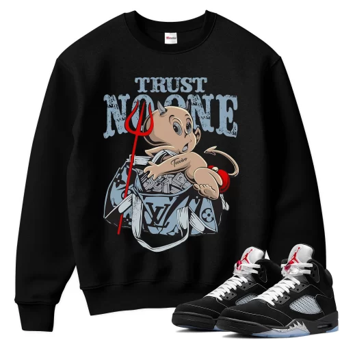 TeeVivo Sweatshirt Match Air Jordan 5 Retro OG Black Metallic Reimagined Trust no one – Air Jordan 5 Sweatshirt, AJ5 Sweatshirt