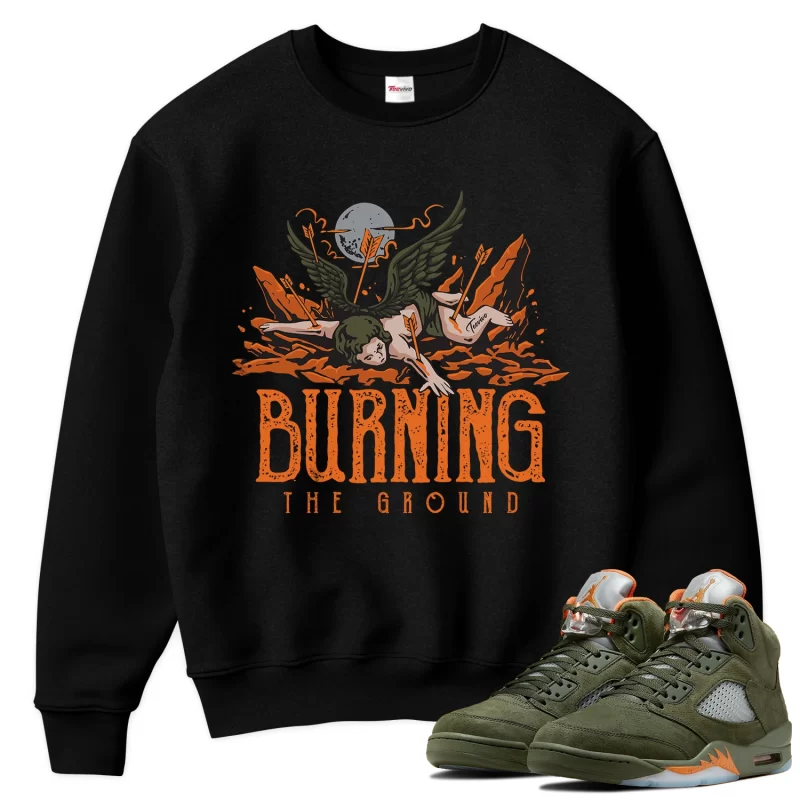 TeeVivo Sweatshirt Match Air Jordan 5 Retro Olive Burning the ground – Air Jordan 5 Sweatshirt, AJ5 Sweatshirt