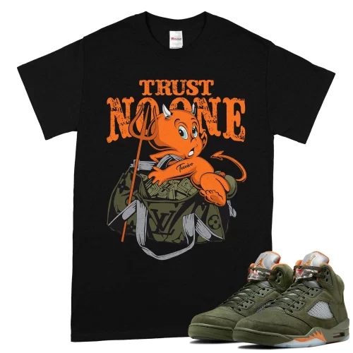 TeeVivo T-Shirt Match Air Jordan 5 Retro Olive Trust no one – Air Jordan 5 Shirt, AJ5 Shirt