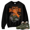 TeeVivo Sweatshirt Match Air Jordan 5 Retro Olive Trust no one – Air Jordan 5 Sweatshirt, AJ5 Sweatshirt