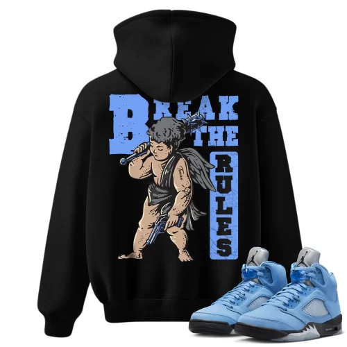 TeeVivo Hoodie Match Air Jordan 5 Retro UNC University Blue Break the rules – Air Jordan 5 Hoodie, AJ5 Hoodie