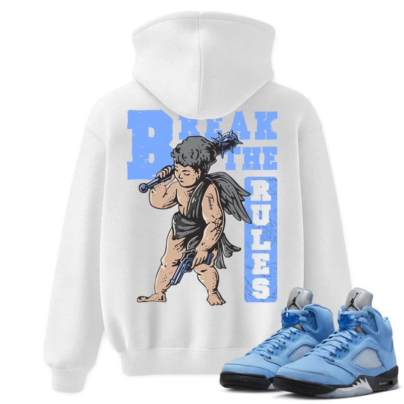 TeeVivo Hoodie Match Air Jordan 5 Retro UNC University Blue Break the rules – Air Jordan 5 Hoodie, AJ5 Hoodie